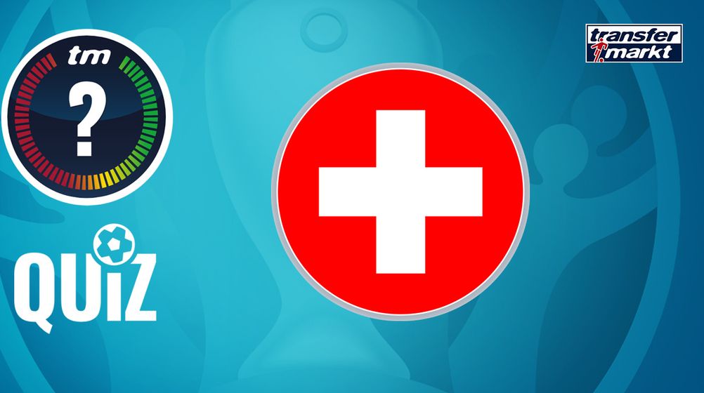 EURO-2020-TM-Quiz: Was weißt du über die Schweizer Nationalmannschaft?
