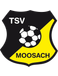 TSV Moosach b. Grafing TSV Moosach b. Grafing